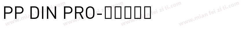 PP DIN PRO字体转换